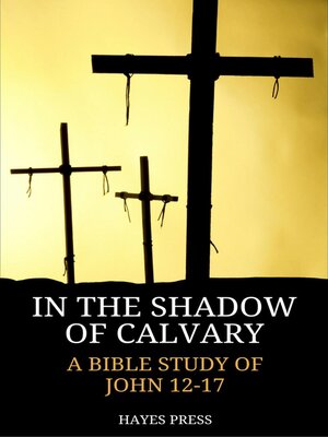 cover image of In the Shadow of Calvary